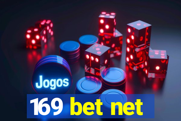 169 bet net